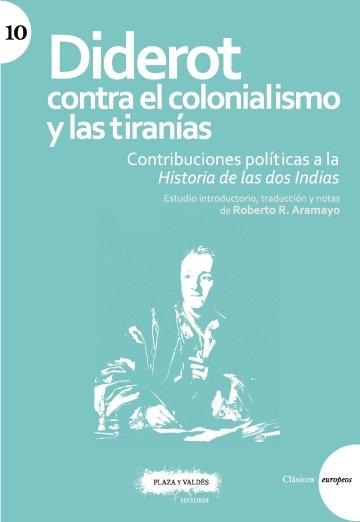 DIDEROT CONTRA EL COLONIALISMO Y LAS TIRANÍAS. 