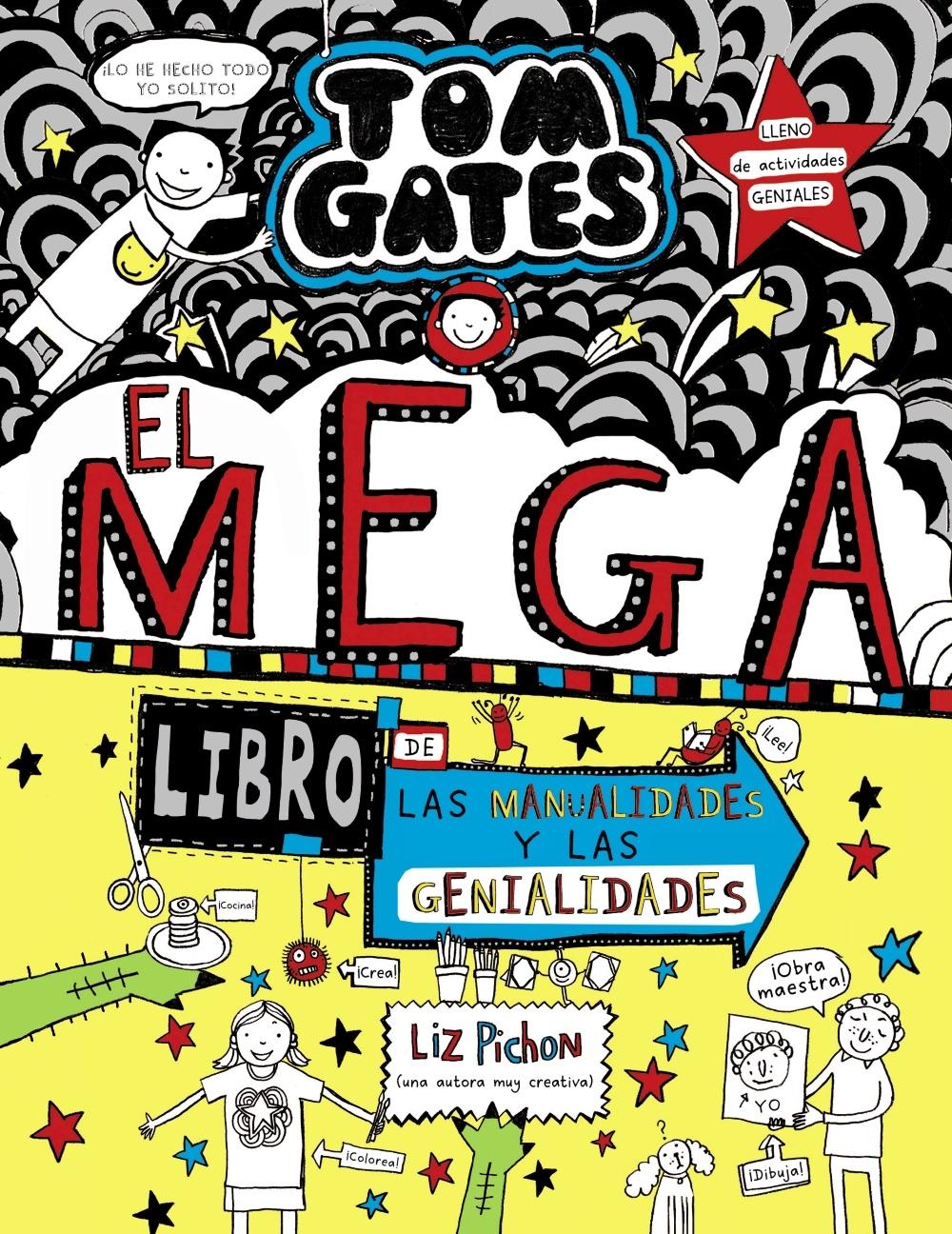 El megalibro de las manualidades y las genialidades Tom Gates 16