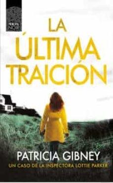 La Ultima Traicion