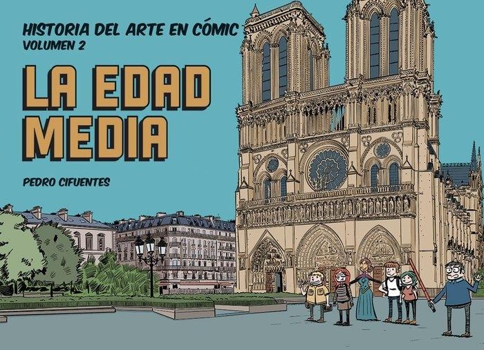 Historia del arte en cómic. La Edad Media. 