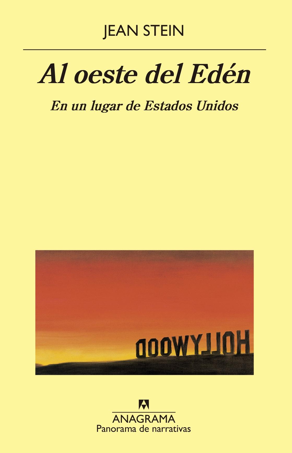 Al Oeste del Edén "En un Lugar de Estados Unidos"