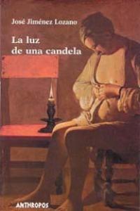 LUZ DE UNA CANDELA, LA