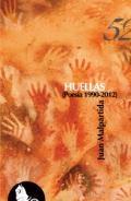 HUELLAS (POESIA 1990-2012)