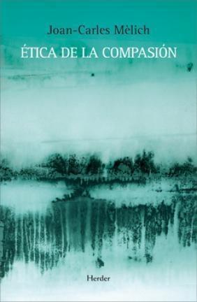 Etica de la Compasion