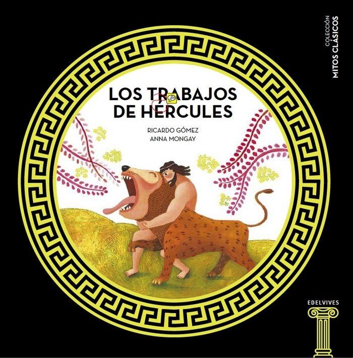 Los trabajos de Hércules. 