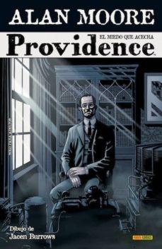 Providence Vol.I "El Miedo que Acecha "