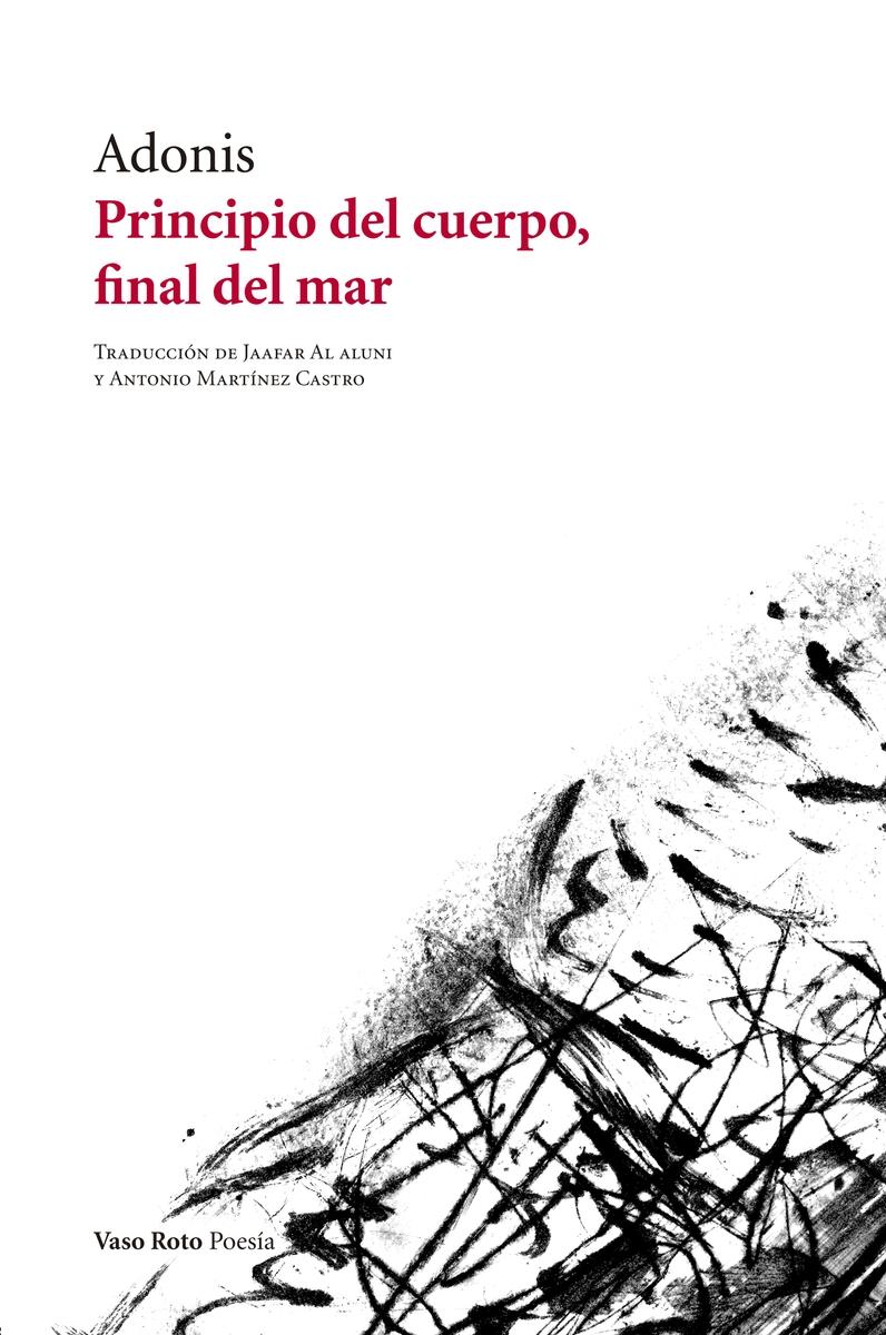 Principio del cuerpo, final del mar. 