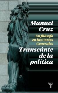 TRANSEUNTE DE LA POLITICA,EL. 