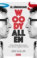 El síndrome Woody Allen. 