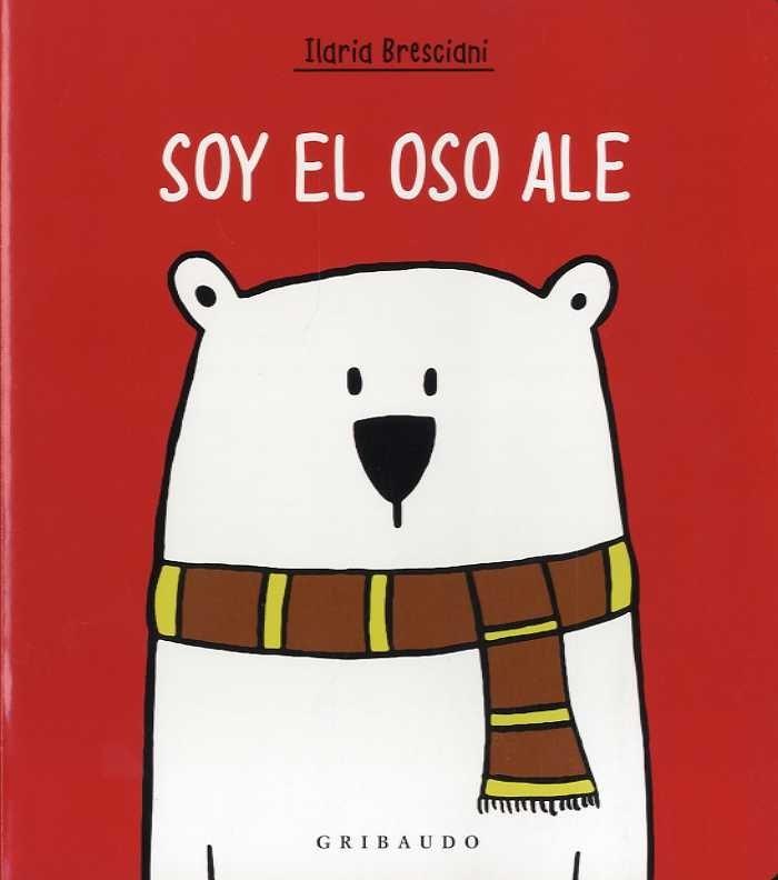 Soy el oso Ale. 