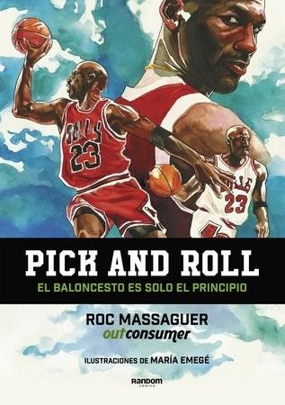 Pick And Roll el Baloncesto Es Solo el P. 