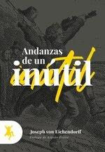 ANDANZAS DE UN INUTIL