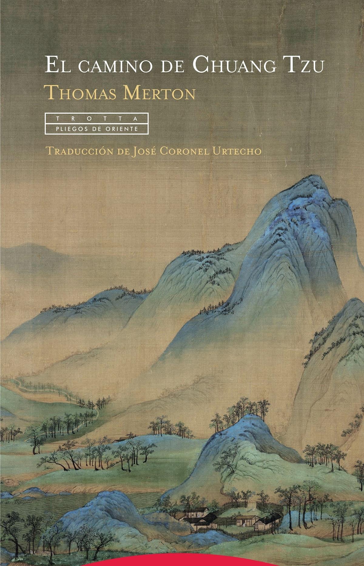 El Camino de Chuang Tzu. 