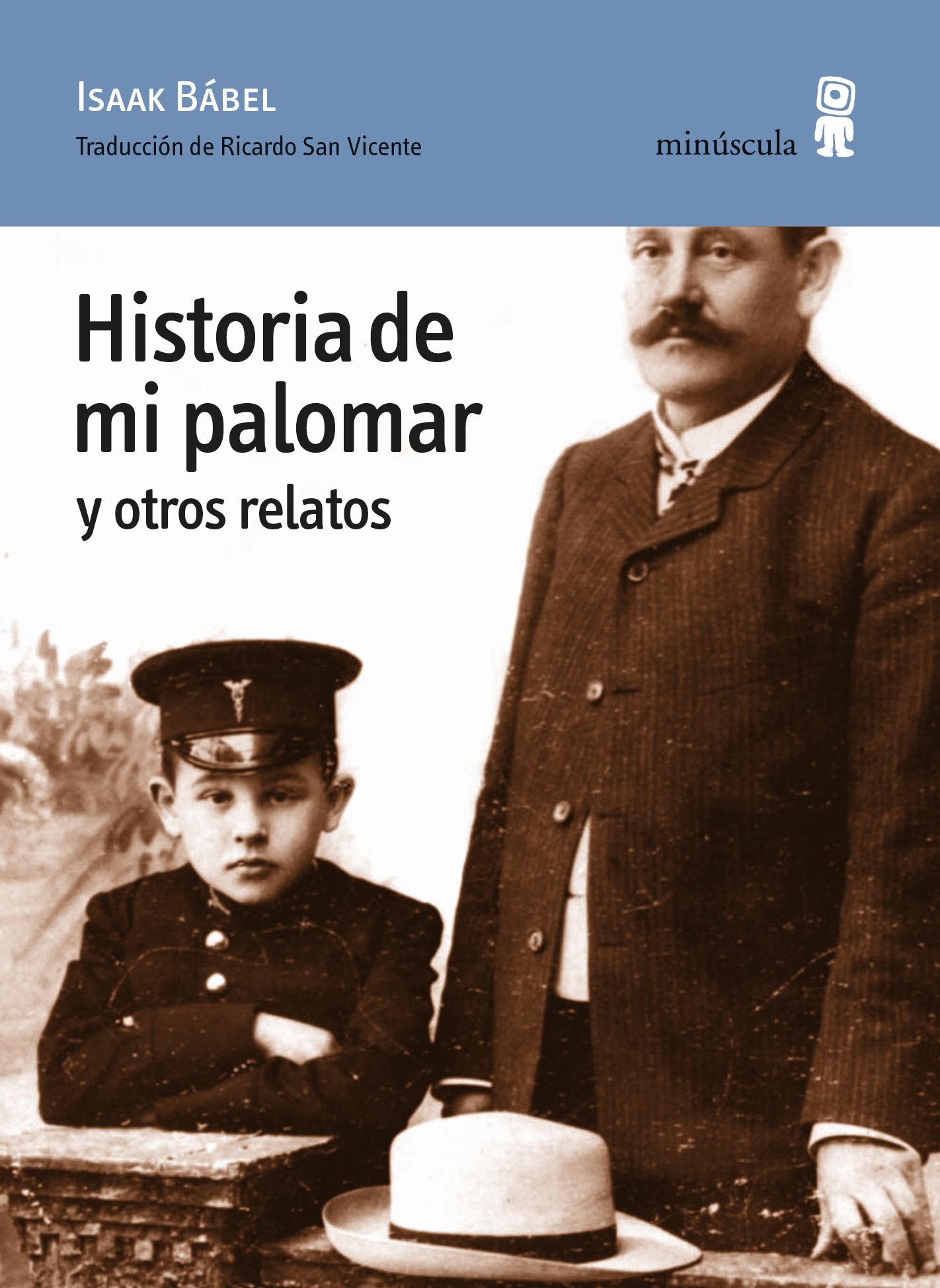 Historia de mi palomar y otros relatos