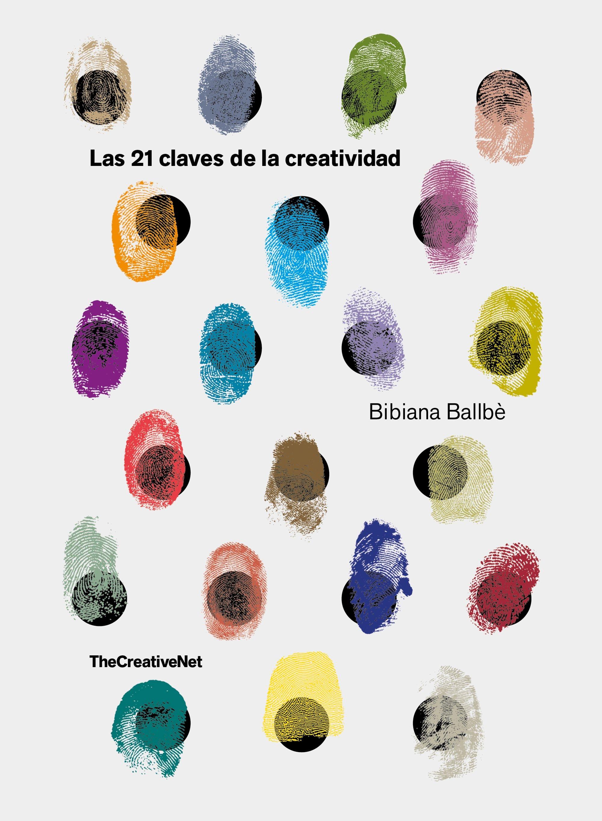 Las 21 claves de la creatividad. 