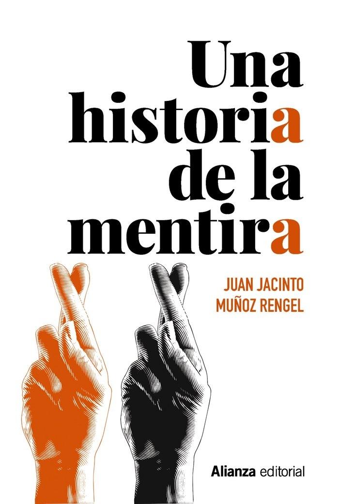 Una historia de la mentira 