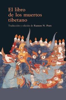 El libro de los muertos tibetano. 