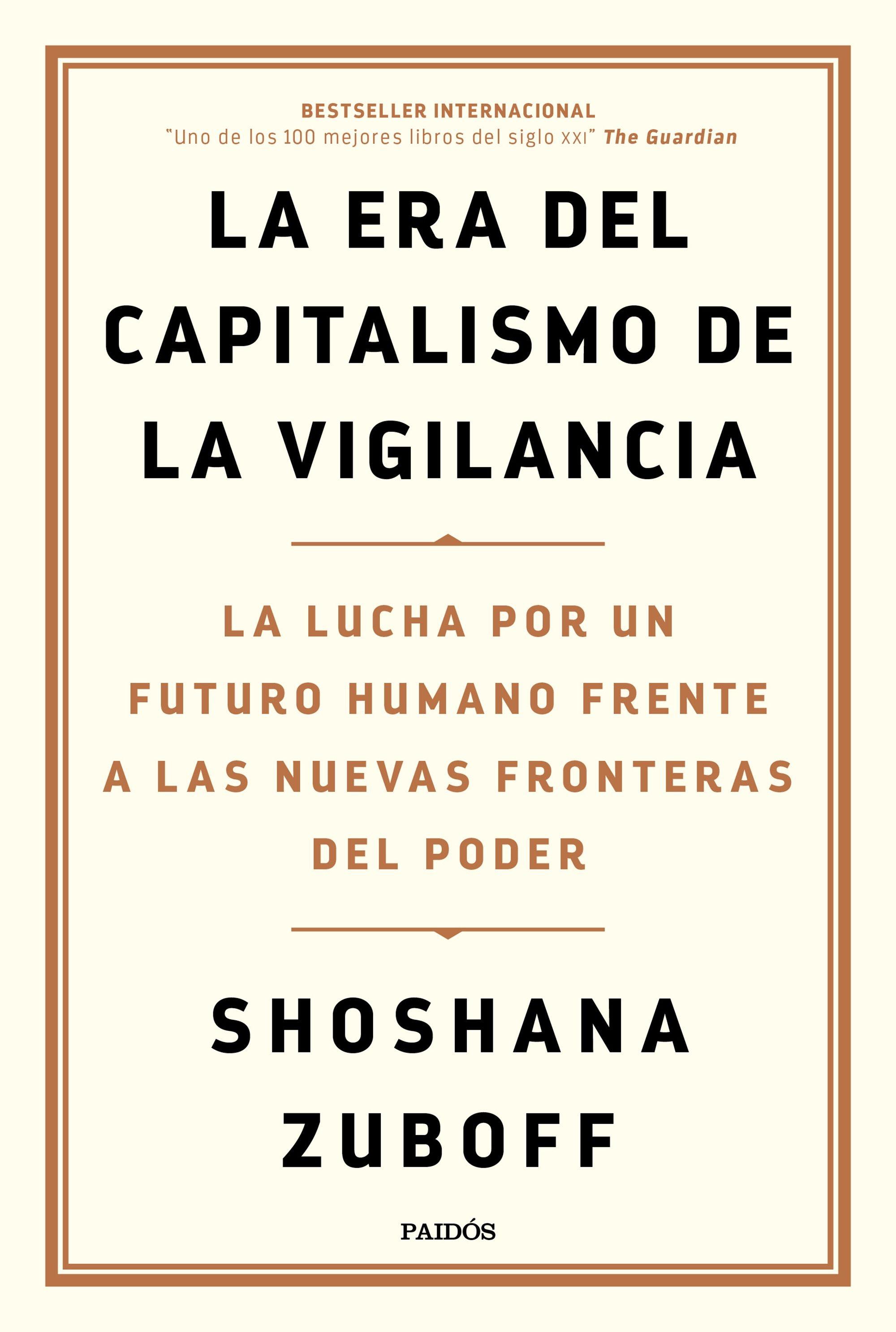 La era del capitalismo de la vigilancia