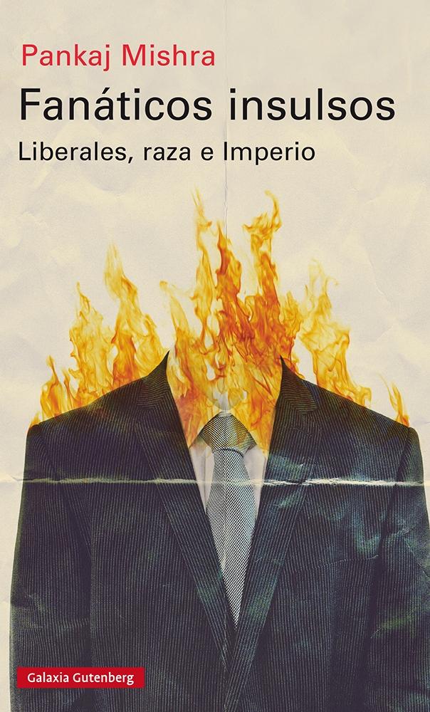 Fanáticos Insulsos "Liberales, Raza e Imperio". 