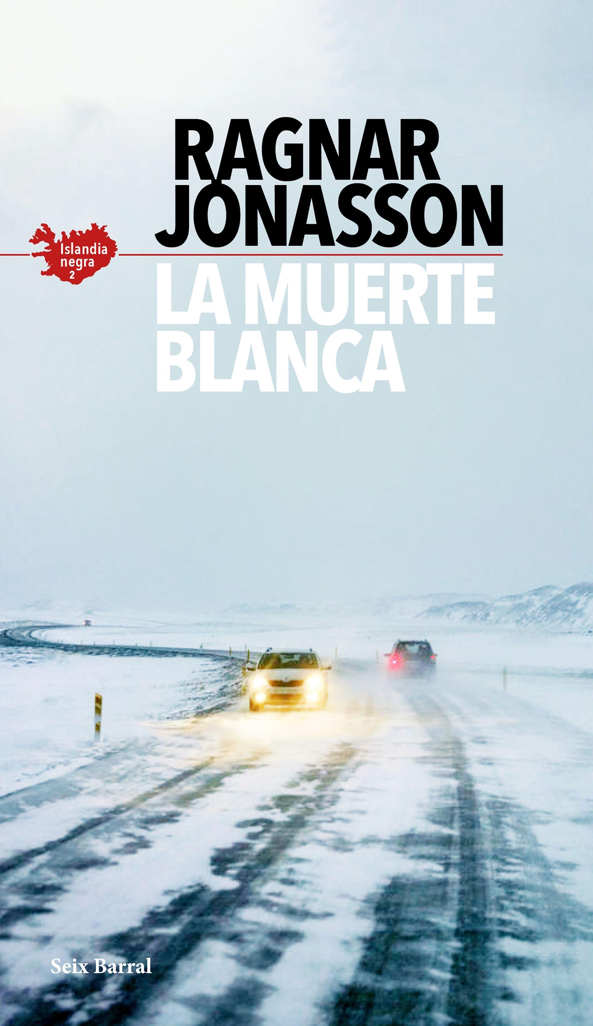 La muerte blanca (Serie Islandia Negra 2). 