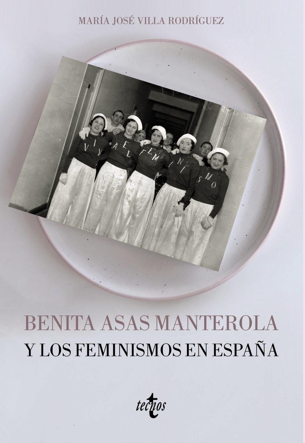 Benita Asas Manterola y los feminismos en España. 
