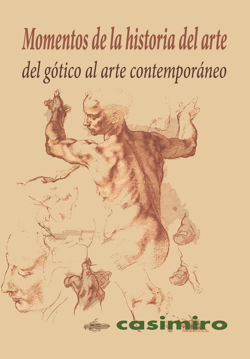 Momentos de la Historia del Arte (Caja 10 libros) "Del Gótico al Arte Contemporáneo"