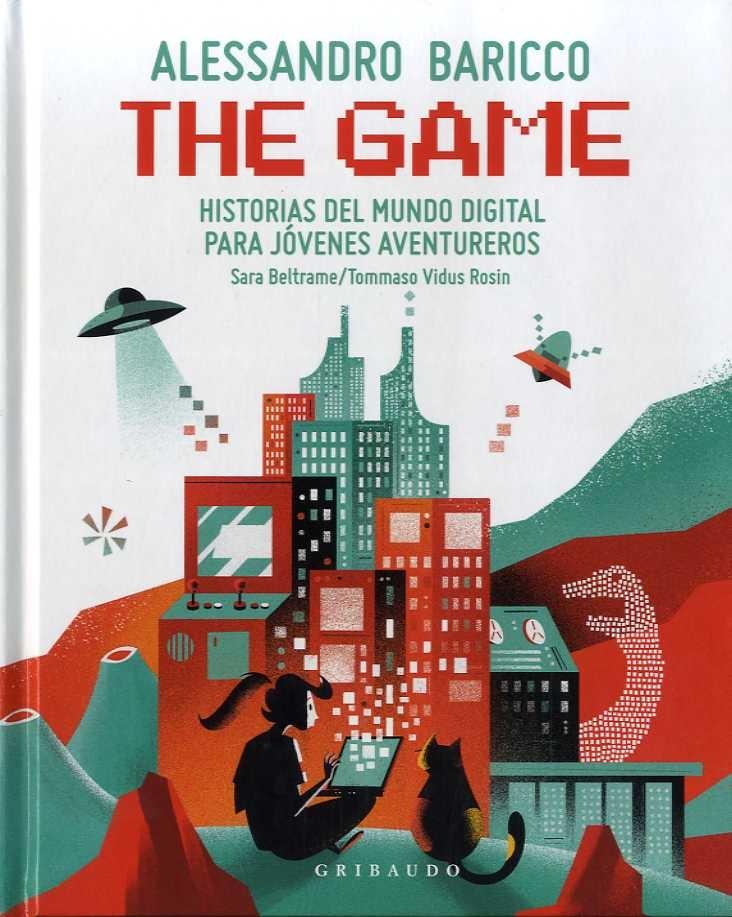 The Game "Historias del Mundo Digital para Jóvenes Aventureros"