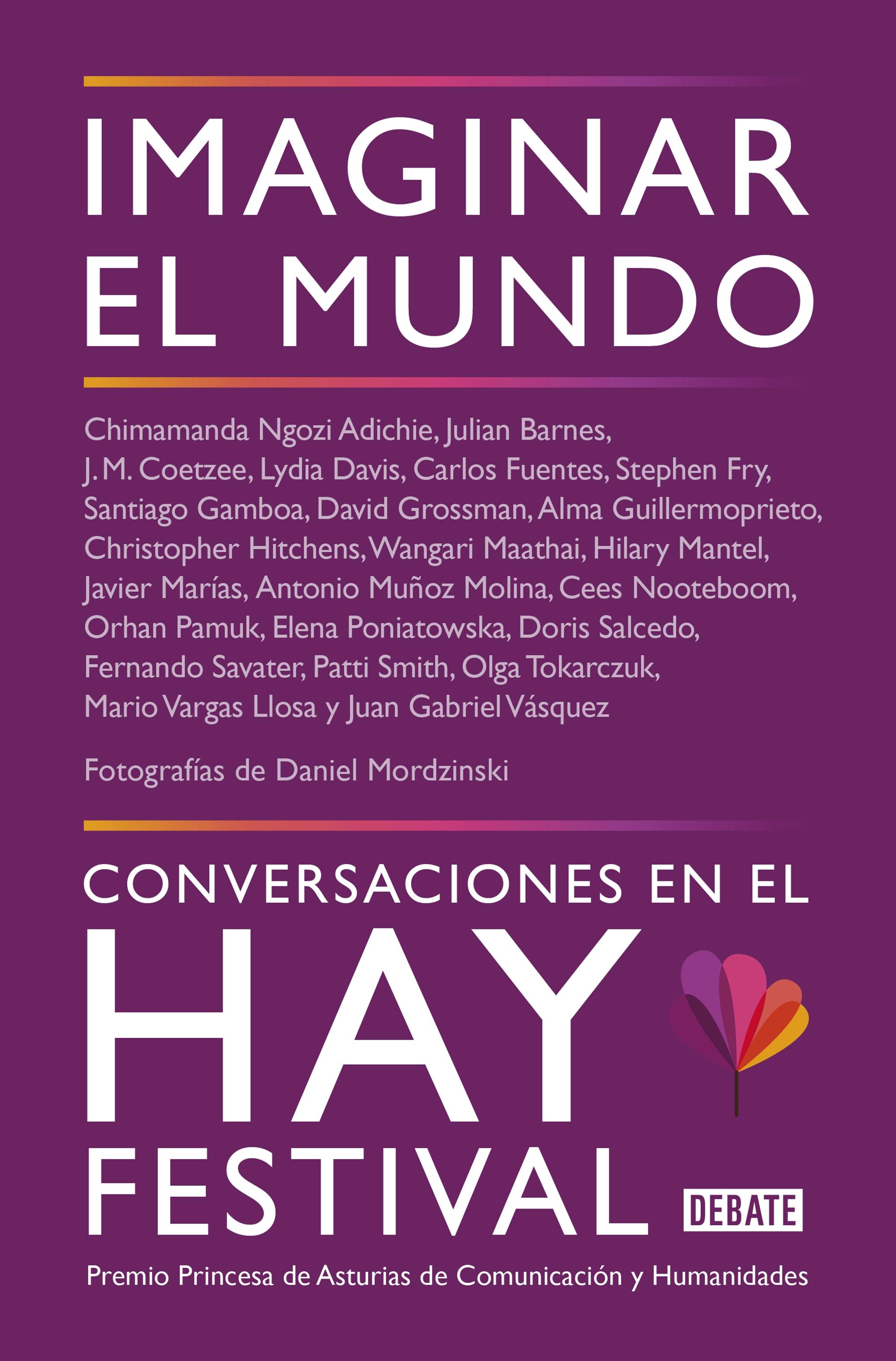 Imaginar el Mundo "Conversaciones en el Hay Festival"