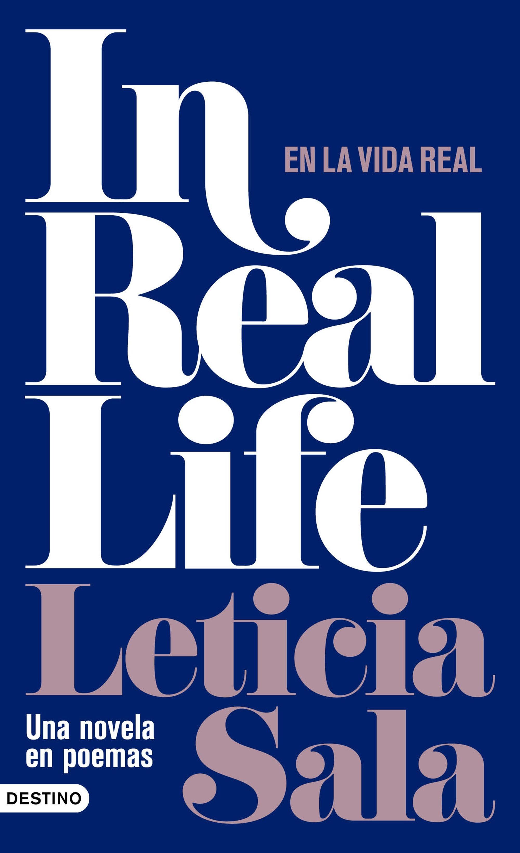 In Real Life "Una novela en poemas". 