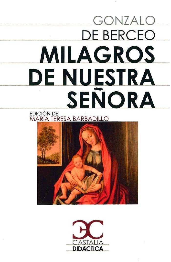 MILAGROS DE NUESTRA SEÑORA. 