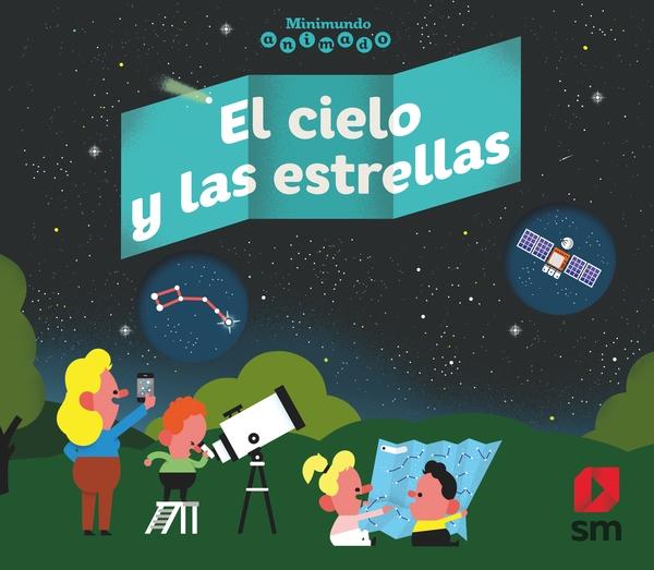 El cielo y las estrellas