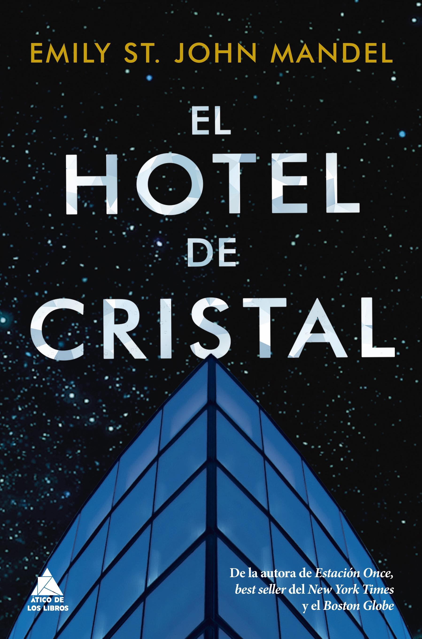 El hotel de cristal. 