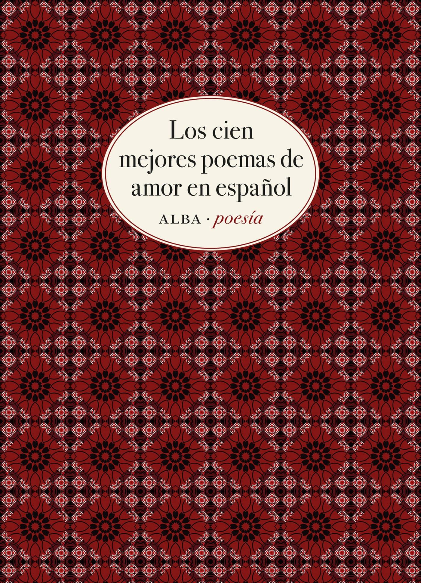 Los cien mejores poemas de amor en español