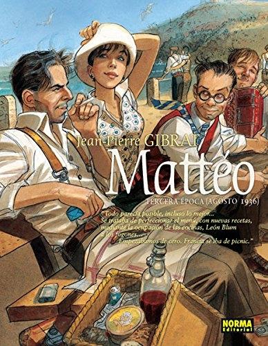 Mattéo "Tercera época (agosto 1936)"