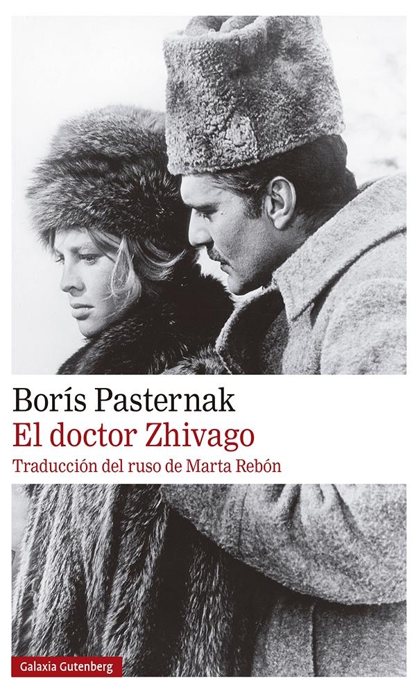 El doctor Zhivago "Traducción de Marta Rebon"