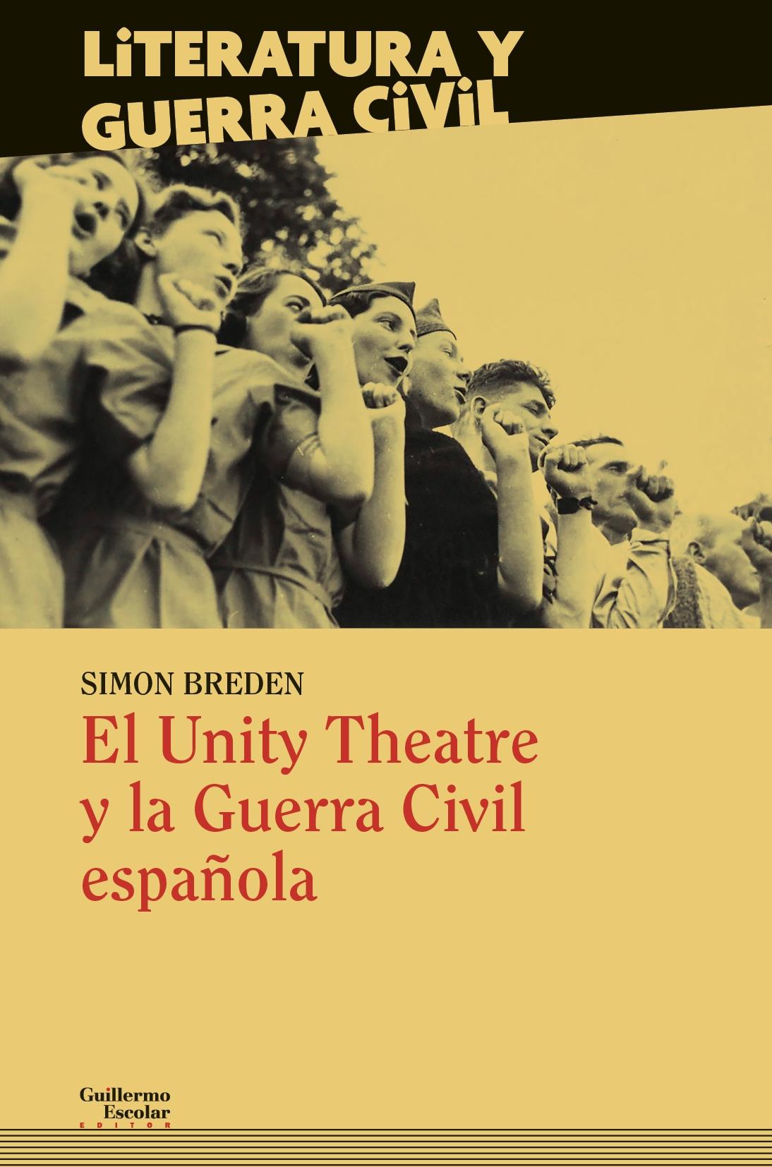 El Unity Theatre y la Guerra Civil Española. 