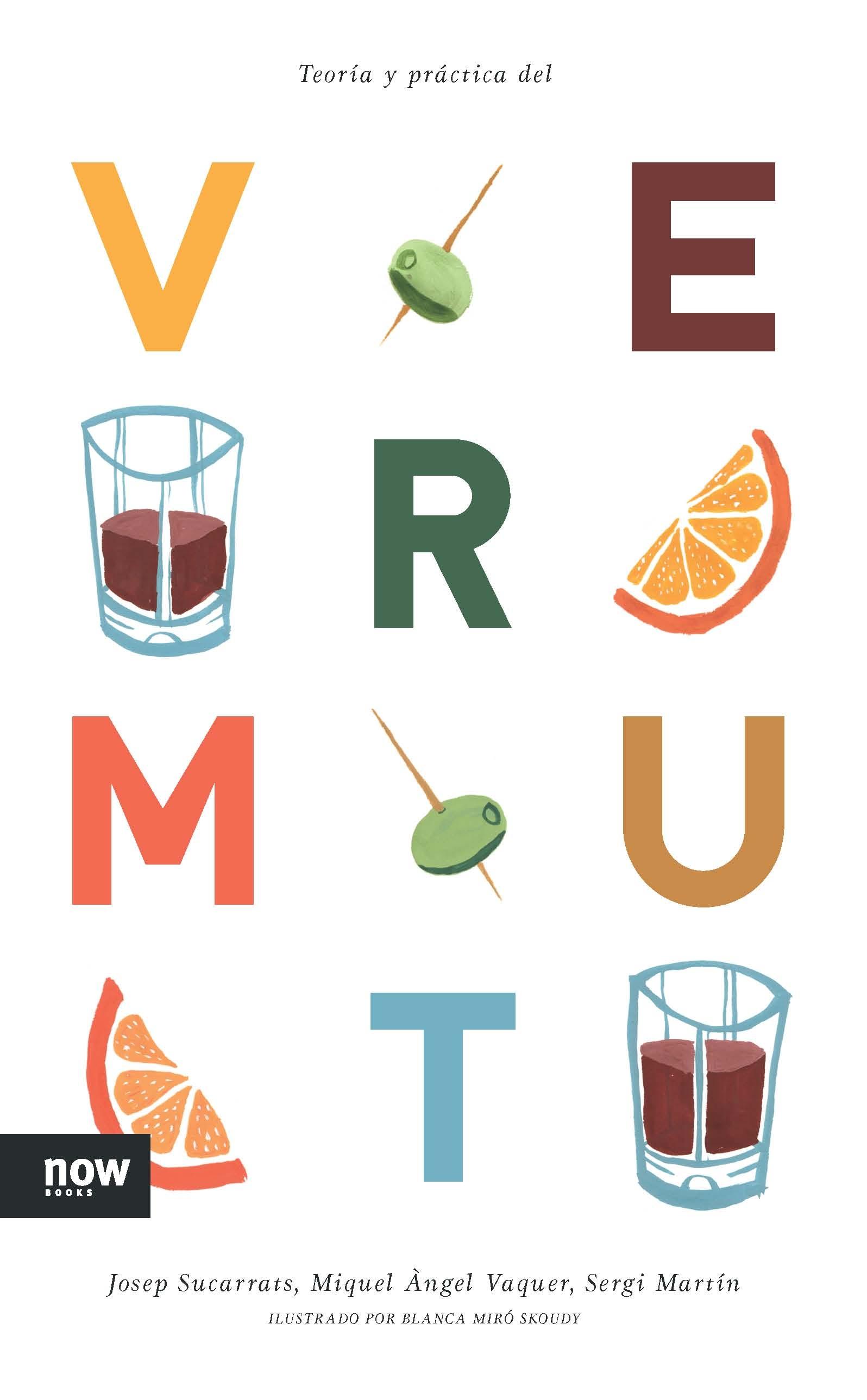 Teoría y práctica del Vermut. 