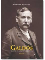 Galdos: Maestro de las Letras Modernas