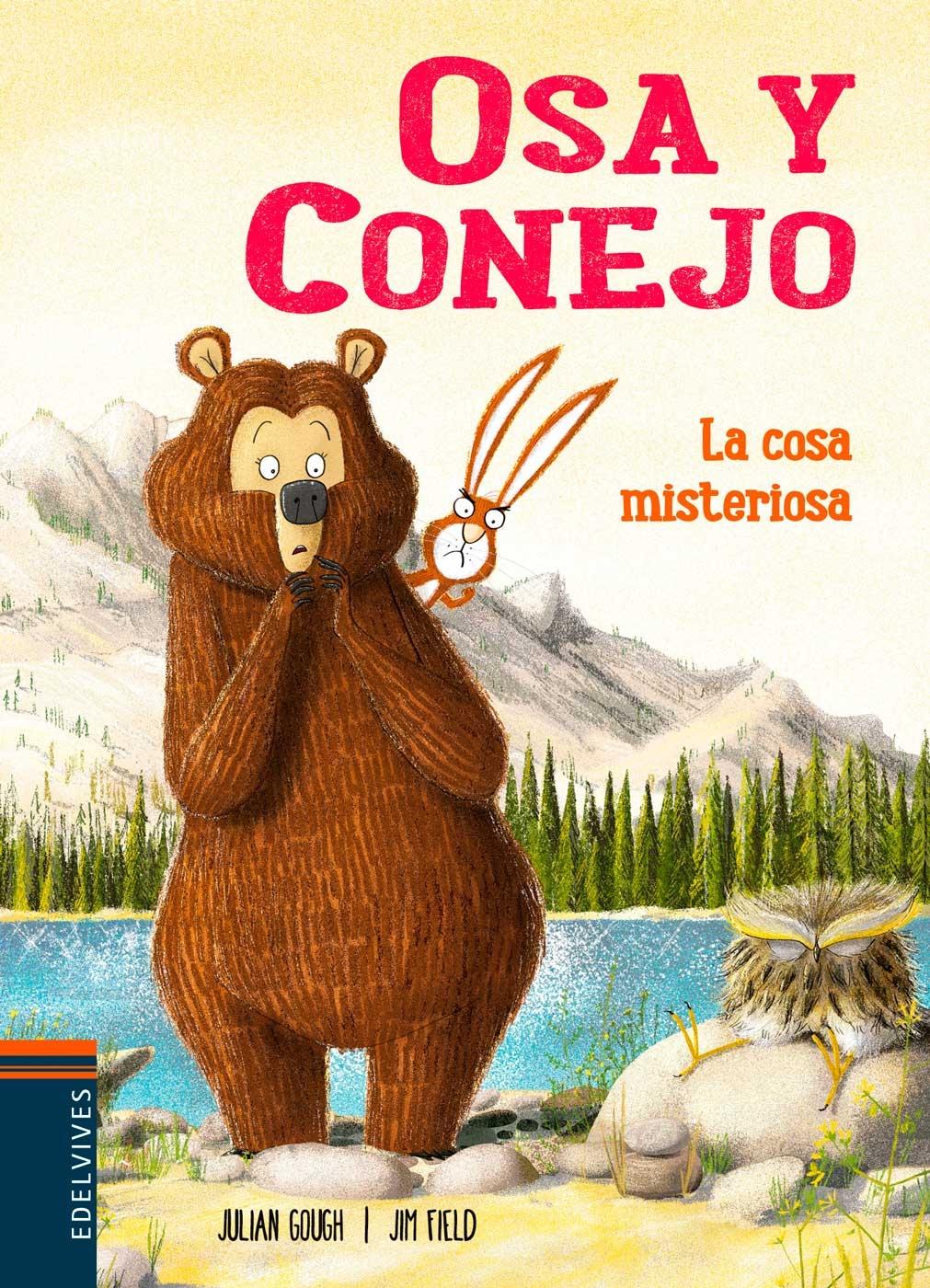 Osa y conejo3. La cosa misteriosa