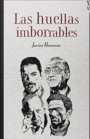 Las huellas imborrables. Las huellas imborrables.