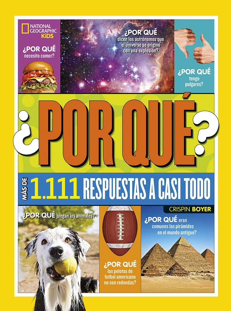 ¿Por Qué? 1.111 Respuestas a Casi Todo