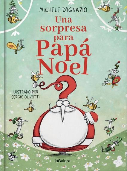 Una sorpresa para Papá Noel. 