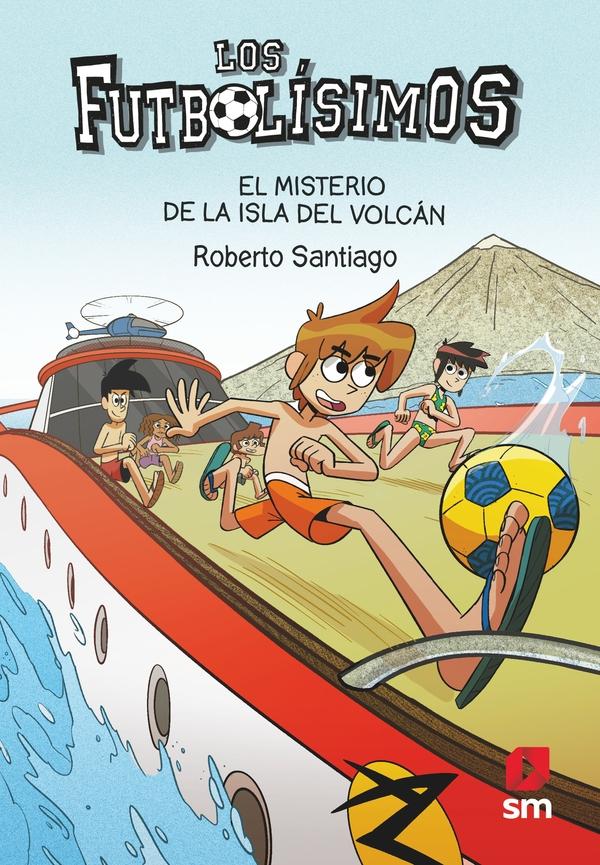 Futbolísimos 18 "El Misterio de la Isla del Volcán"