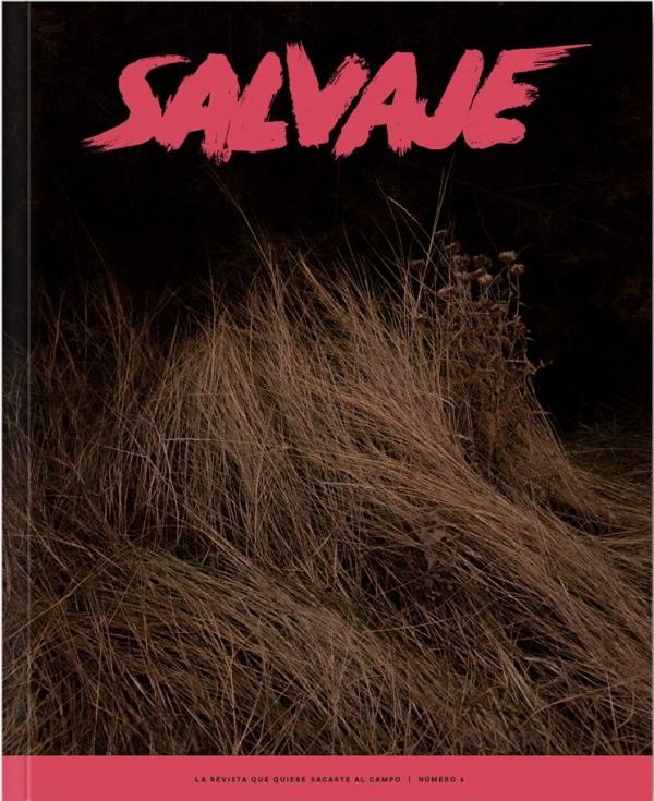 Revista Salvaje nº6 | Otoño de 2020 | 112 páginas + Suplemento infantil Salvajito de 8 páginas "La revista que quiere sacarte al campo"