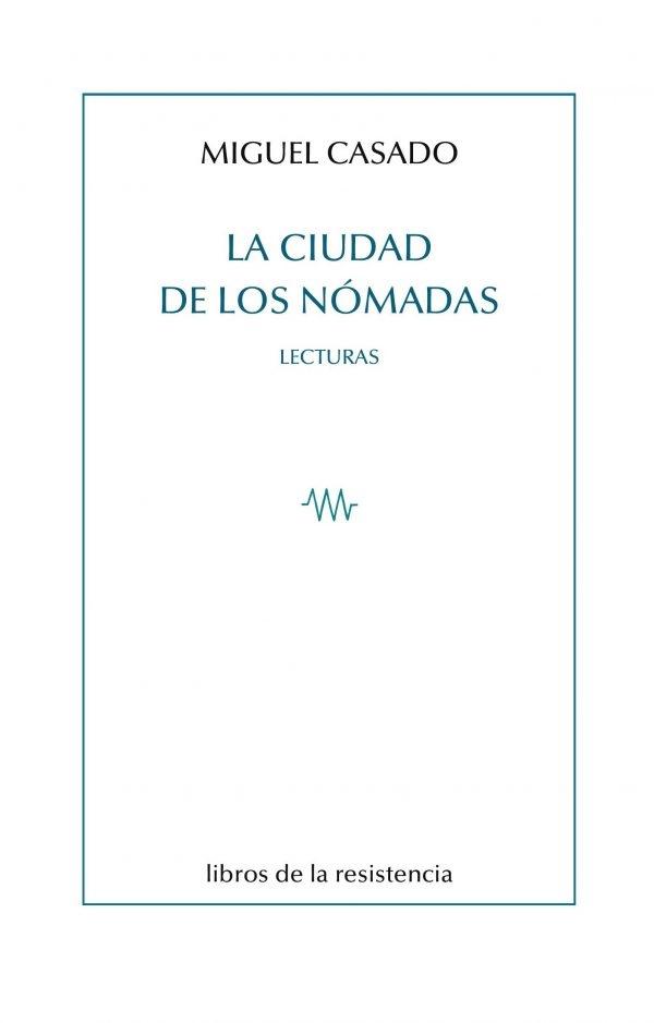 La ciudad de los nómadas "Lecturas"