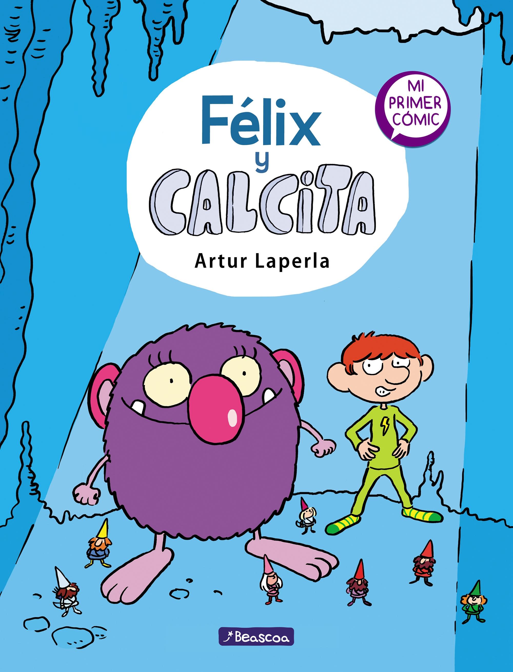 Félix y Calcita 1. 