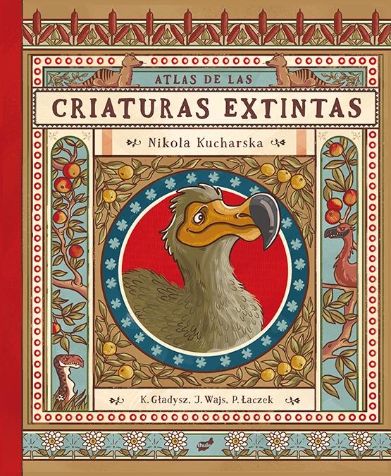 Atlas de las criaturas extintas. 