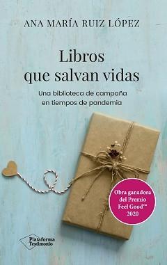 Libros que salvan vidas "Una biblioteca en tiempos de pandemia"