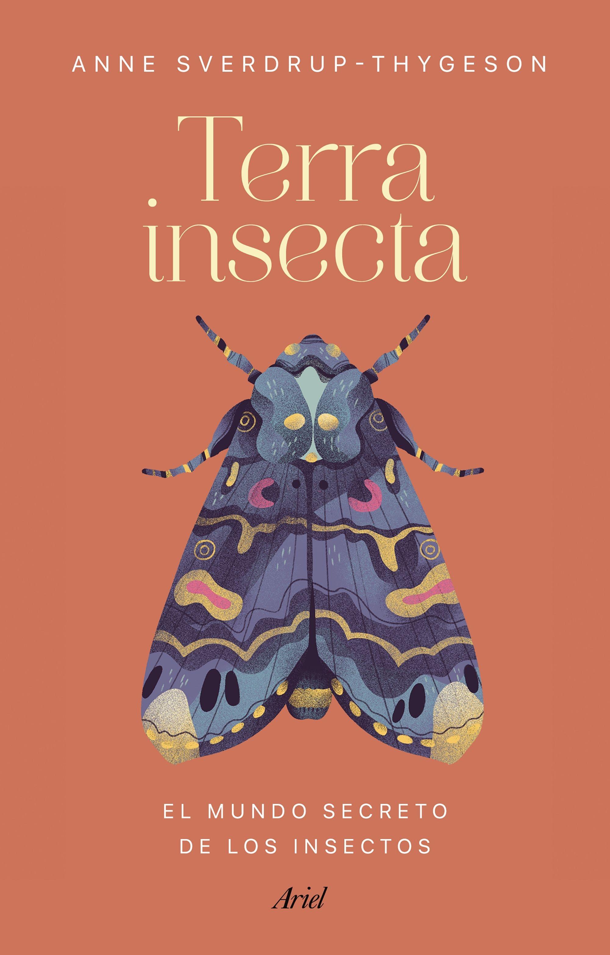 Terra insecta "El mundo secreto de los insectos". 