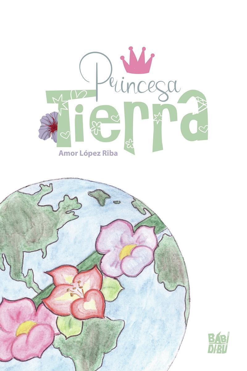 Princesa Tierra. 